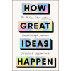 Simon &amp; Schuster How Great Ideas Happen | NEWMAN GEORGE