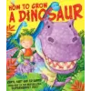 Simon &amp; Schuster How to Grow a Dinosaur | Caryl Hart