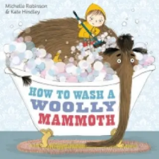 Simon &amp; Schuster How to Wash a Woolly Mammoth | Michelle Robinson egyéb könyv