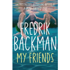 Simon &amp; Schuster My Friends | Fredrik Backman egyéb könyv