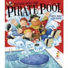 Simon &amp; Schuster Plunge into the Pirate Pool | Ed Eaves egyéb könyv