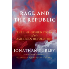 Simon &amp; Schuster Rage and the Republic | TURLEY JONATHAN egyéb könyv