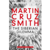 Simon &amp; Schuster Siberian Dilemma | Martin Cruz Smith