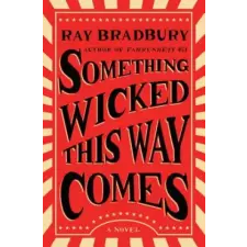 Simon &amp; Schuster Something Wicked This Way Comes | Ray Bradbury egyéb könyv