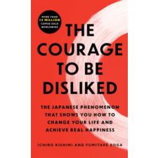 Simon &amp; Schuster The Courage to Be Disliked | Ichiro Kishimi,Fumitake Koga egyéb könyv
