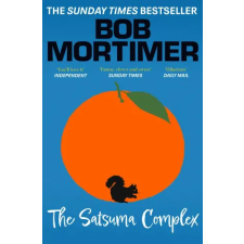 Simon &amp; Schuster The Satsuma Complex | Bob Mortimer egyéb könyv