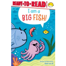 SIMON SPOTLIGHT I Am a Big Fish! | Susie Lee Jin idegen nyelvű könyv