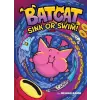  Sink or Swim! (Batcat Book #2)