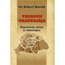 Sir Robert Donald Trianon tragédiája (BK24-187595) történelem