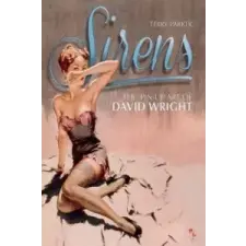  Sirens: The Pin-Up Art of David Wright – Terry Parker idegen nyelvű könyv