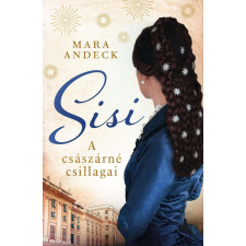 Sisi – A császárné csillagai regény
