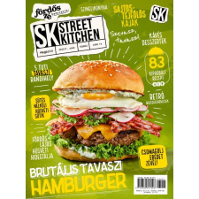 SK Kiadó Street Kitchen Magazin 2023/1 - Tavasz gasztronómia