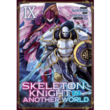 Skeleton Knight in Another World (Manga) Vol. 9 – Keg,Sawano Akira idegen nyelvű könyv