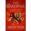 SLOVART The Cardinal – Alison Weir (Puha kötésű)