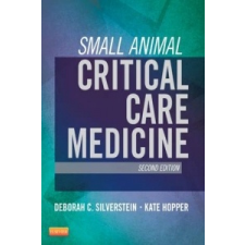  Small Animal Critical Care Medicine – Deborah Silverstein idegen nyelvű könyv