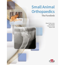  Small Animal Orthopaedics. The Forelimb – DANIELSKI,ALAN,DE VICENTE,FELIPE,KALFF idegen nyelvű könyv