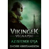 Snorri Kristjansson Vikingek végnapjai - Az istenek útja