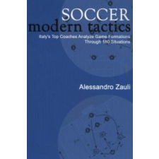 Soccer Modern Tactics – Alessandro Zauli idegen nyelvű könyv