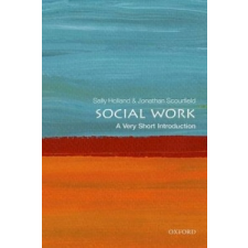  Social Work: A Very Short Introduction – Jonathan Scourfield idegen nyelvű könyv