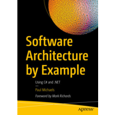  Software Architecture by Example – Paul Michaels idegen nyelvű könyv
