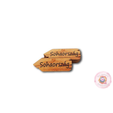  SOHAORSZÁG NYÍL 6X2,5CM dekorációs kellék