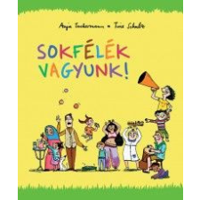  Sokfélék vagyunk! gyermek- és ifjúsági könyv