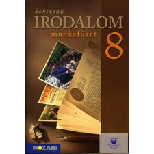  Sokszínű irodalom munkafüzet 8. tankönyv