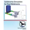  Solidworks Simulation for Real Weldments – Stone Lake Analytics