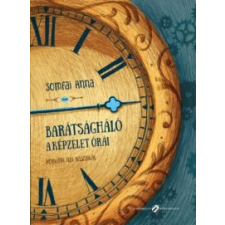 Somfai Anna Barátságháló - A képzelet órái gyermek- és ifjúsági könyv