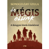 Somogyváry Gyula - És mégis élünk