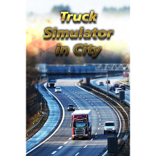 Soner Çakır Truck Simulator in City (PC - Steam elektronikus játék licensz) videójáték