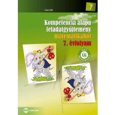Soós Edit SOÓS EDIT - KOMPETENCIA ALAPÚ FELADATGYÛJTEMÉNY MATEMATIKÁBÓL 7. ÉVF. (NAT) tankönyv