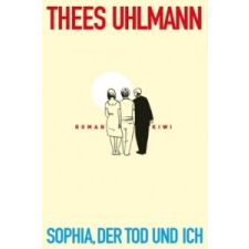  Sophia, der Tod und ich – Thees Uhlmann idegen nyelvű könyv