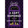 Sophie Hannah - A zárt koporsó - Hercule Poirot rejtélye