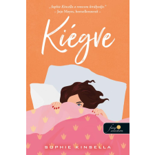 Sophie Kinsella - Kiégve egyéb könyv