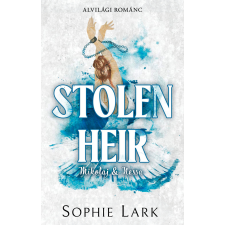 Sophie Lark - Alvilági románc – Stolen Heir egyéb könyv