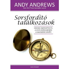 Sorsfordító találkozások életmód, egészség