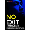 SORT OF BOOKS No Exit | Simon Lewis