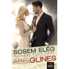  Sosem elég