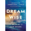 Sounds True Dream Wise – Deborah Stewart,Joseph Lee (Puha kötésű)