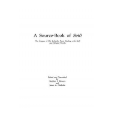 Source Book of Seid – Stephen Edred Flowers,James Chisholm idegen nyelvű könyv