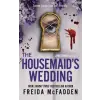Sourcebooks Housemaid's Wedding | Freida McFadden