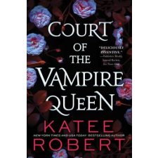 Sourcebooks, Inc Court of the Vampire Queen | ROBERT KATEE egyéb könyv