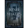Sourcebooks, Inc Kingmakers: Year One | Sophie Lark
