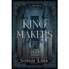 Sourcebooks, Inc Kingmakers: Year One | Sophie Lark egyéb könyv