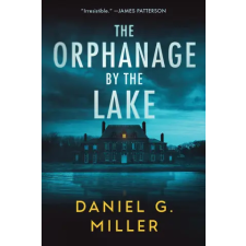 Sourcebooks, Inc The Orphanage by the Lake | Daniel Miller egyéb könyv