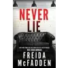 Sourcebooks Never Lie | Freida McFadden