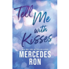 Sourcebooks Tell Me with Kisses (Kniha)
