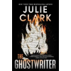 Sourcebooks The Ghostwriter | CLARK JULIE