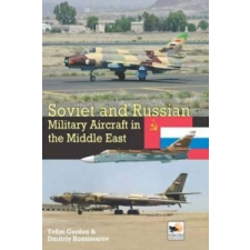  Soviet and Russian Military Aircraft in Africa – Yefim Gordon idegen nyelvű könyv